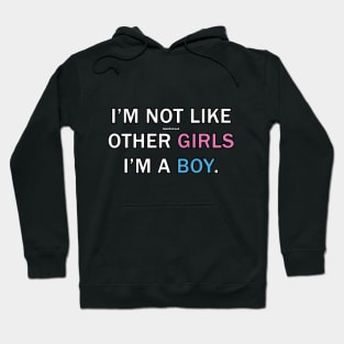 Not like other girls Hoodie